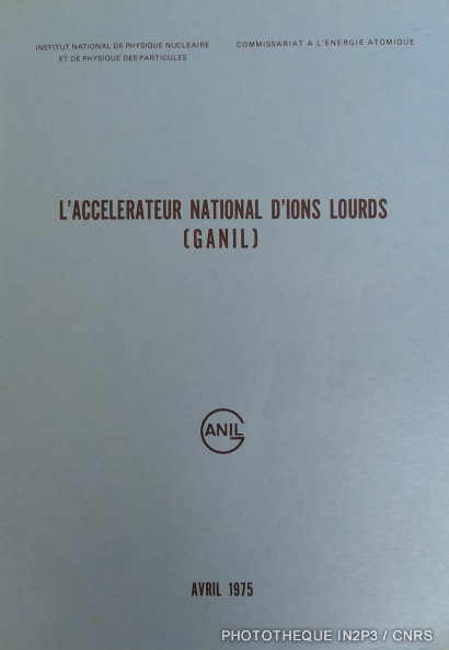 Couverture du second « Livre Bleu » GANIL.